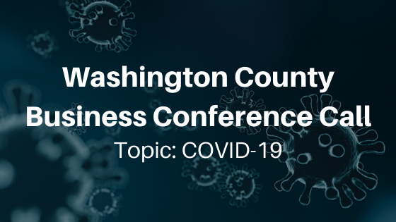 Washington County Business Conference Call